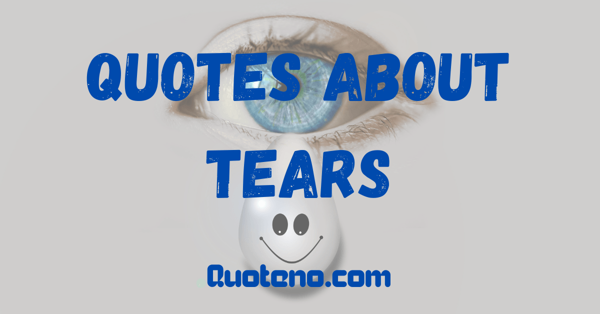 tears quotes