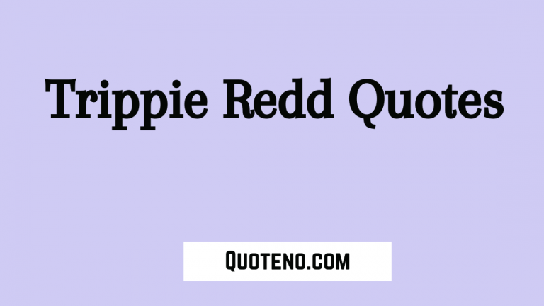 Trippie Redd quotes