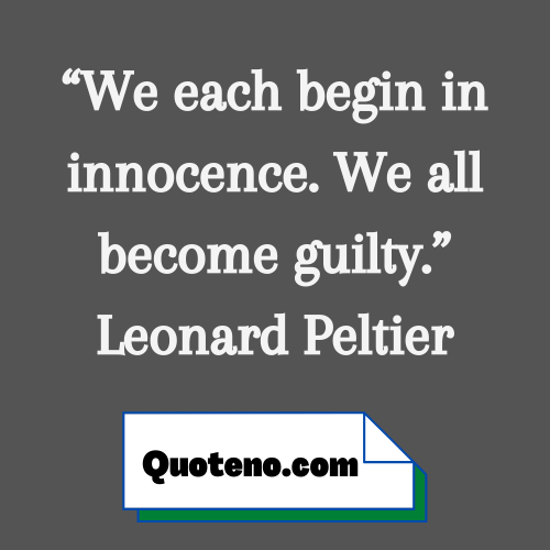  leonard peltier quote