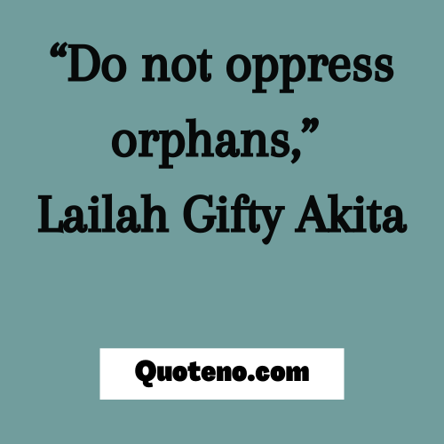 Sad orphan quote