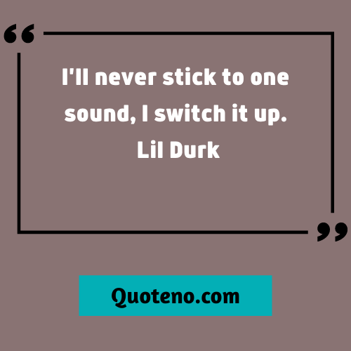 Lil Durk Quotes for Instagram
