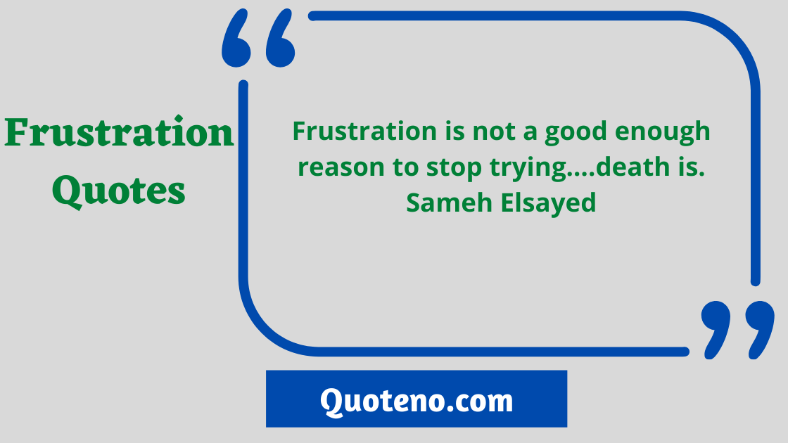 frustration quotes