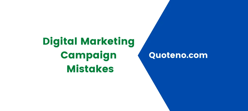 Digital Marketing Campaign Mistakes