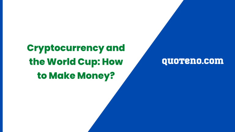 Cryptocurrency and the World Cup: How to Make Money?