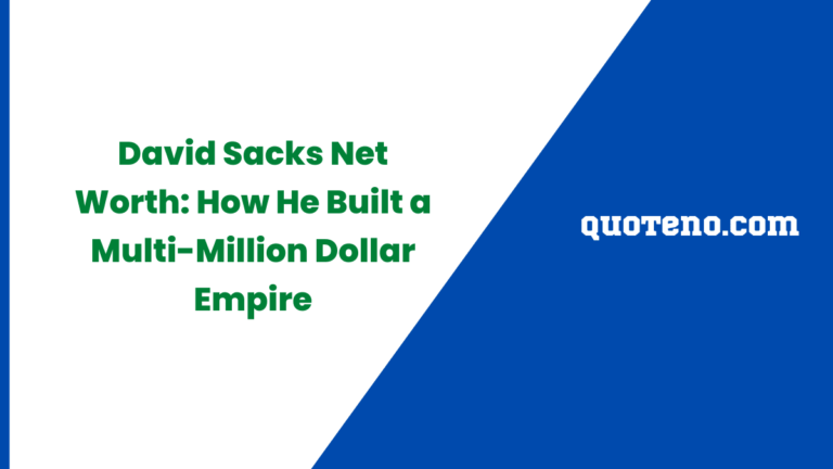 David Sacks Net Worth revealed