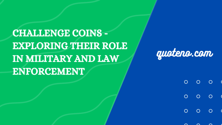 Challenge Coins - Exploring Their Role in Military and Law Enforcement