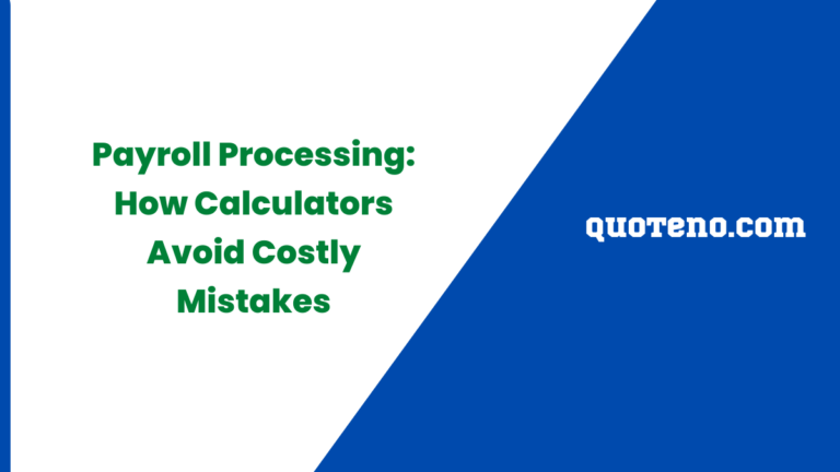 Payroll Processing: How Calculators Avoid Costly Mistakes