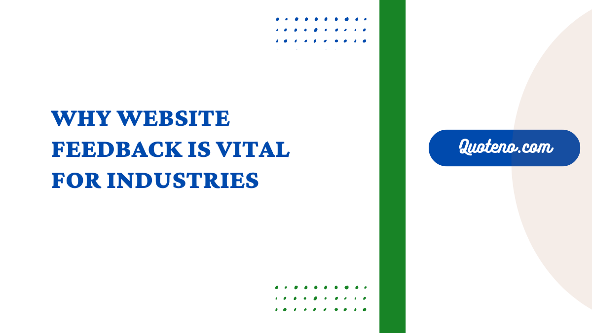 Why Website Feedback is Vital For Industries