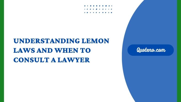 Understanding Lemon Laws and When to Consult a Lawyer