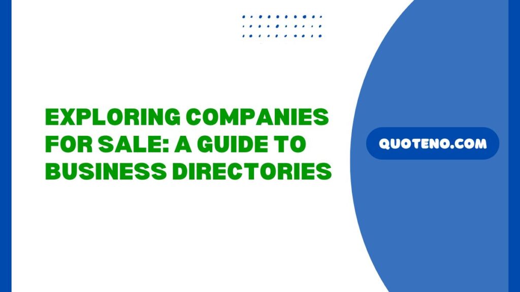 Exploring Companies for Sale: A Guide to Business Directories