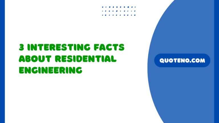 3 Interesting Facts About Residential Engineering