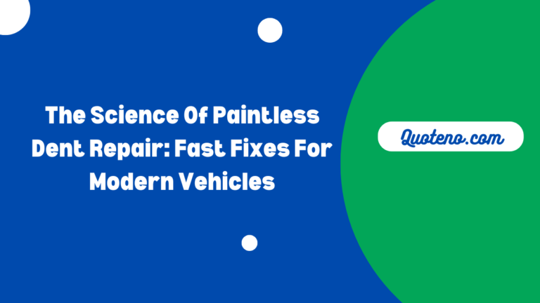 The Science Of Paintless Dent Repair: Fast Fixes For Modern Vehicles