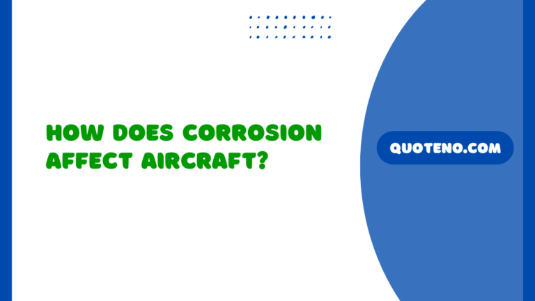 How Does Corrosion Affect Aircraft?
