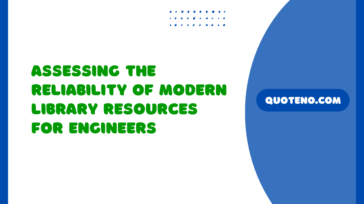 Assessing the Reliability of Modern Library