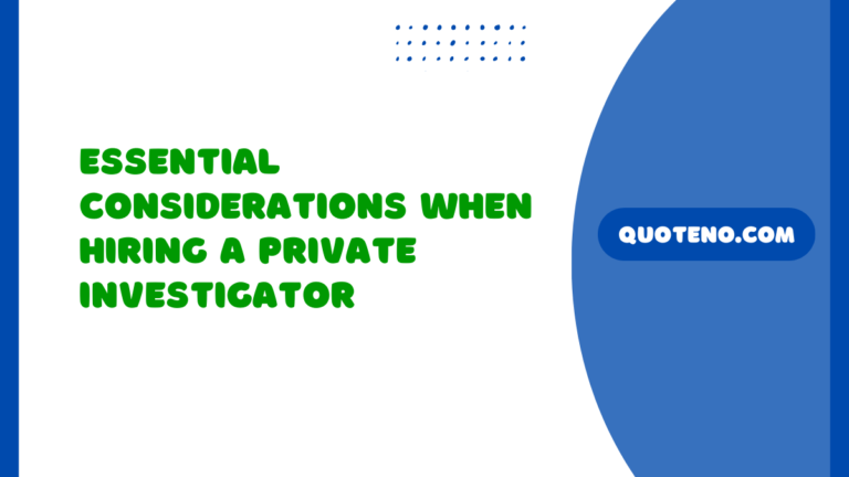 Essential Considerations When Hiring a Private Investigator