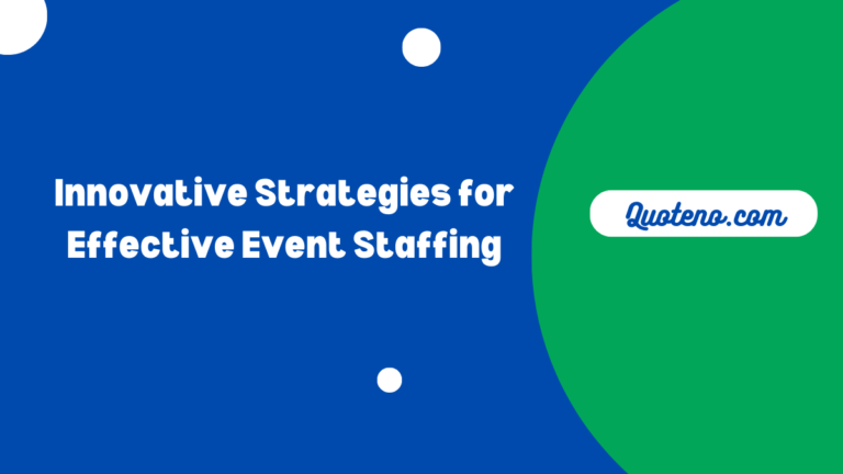 Innovative Strategies for Effective Event Staffing